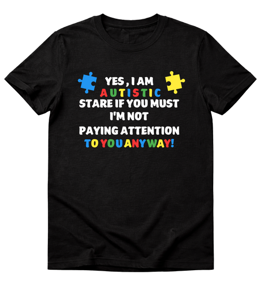 Autism Awareness Stare If You Must