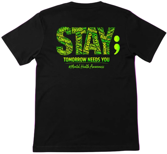 STAY TOMORROW NEEDS YOU